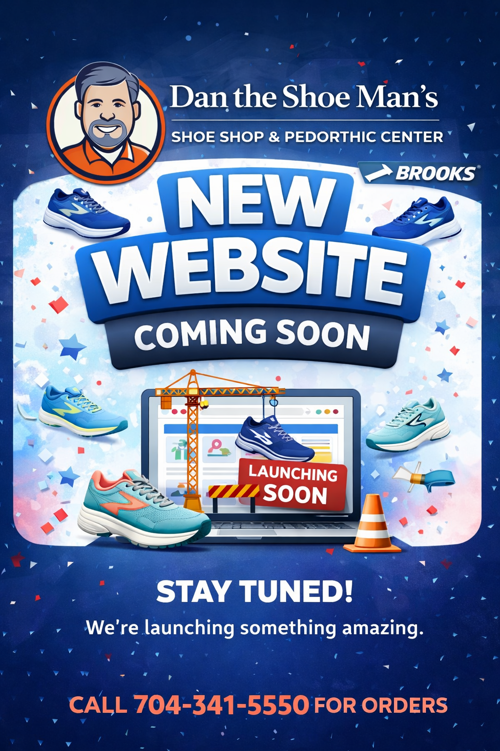 Dan The Shoe Man New Website Coming Soon